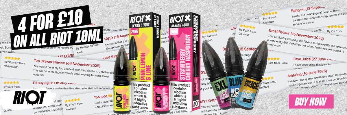 Riot 10ml 4 for £10 