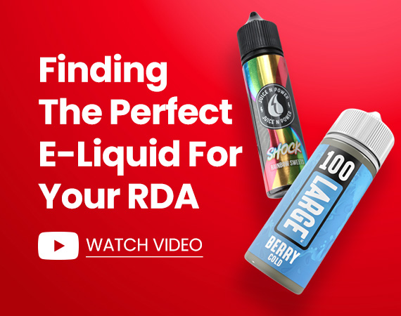 'Finding The Perfect E-liquid For Your RDA' Video Thumbnail