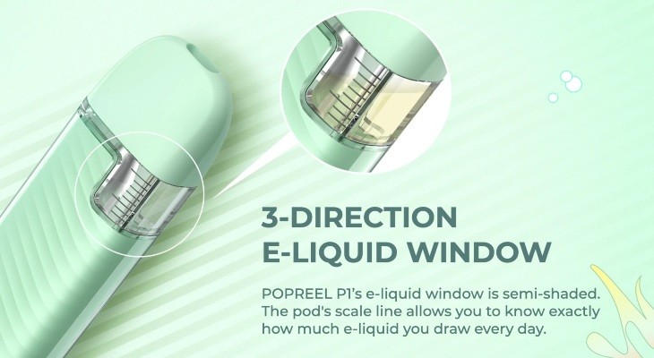 The Apple Green Popreel P1 Vape Kit And Highlights The Advantage Of The E-Liquid Window.