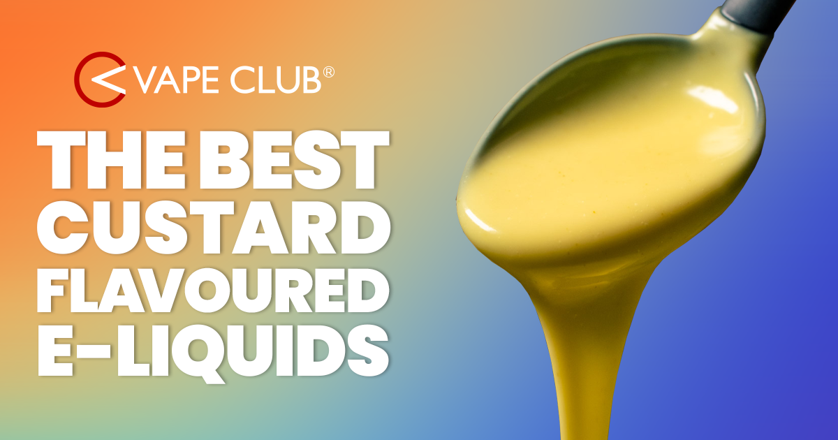 What Are The Best Custard Flavour E-Liquids In The UK?