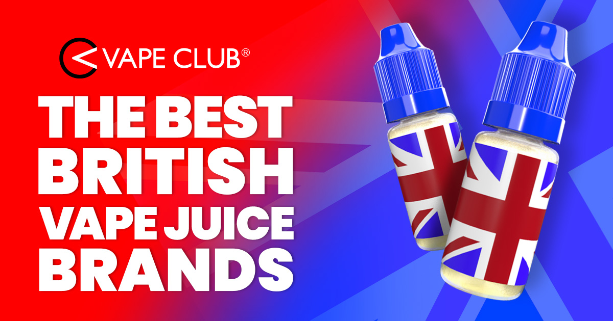 The Best British Vape Brands