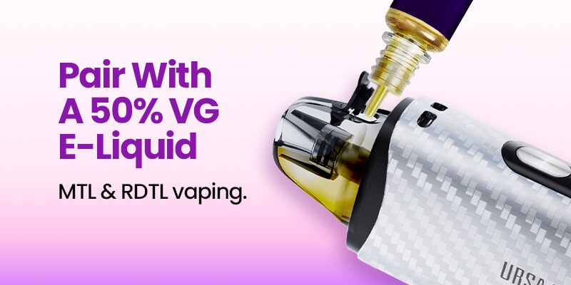 The Ursa Cap Pro pairs best with a 50% VG e-liquid