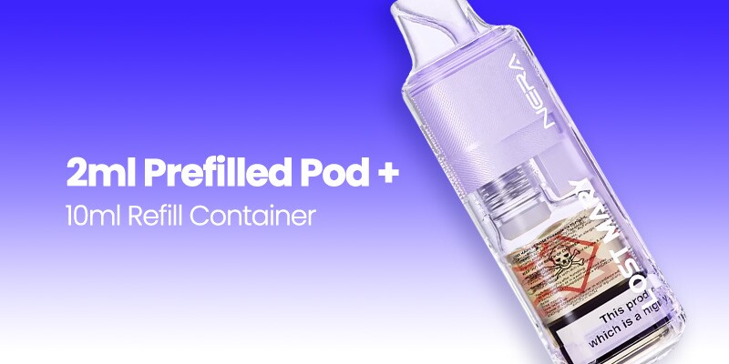 Lost Mary Nera Pureview comes with a 2ml prefilled pod and 10ml refill container