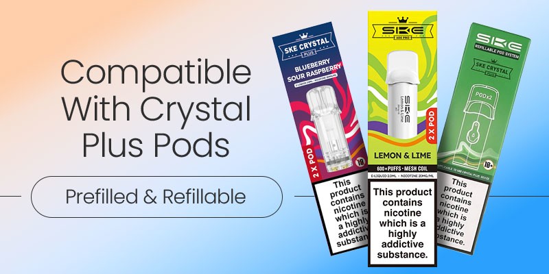 SKE Crystal Crystal Plus prefilled pods