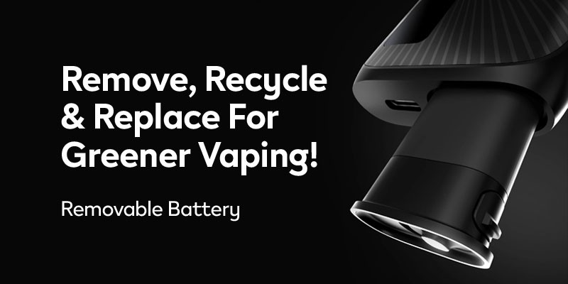 Vuse Ultra, Removable Battery