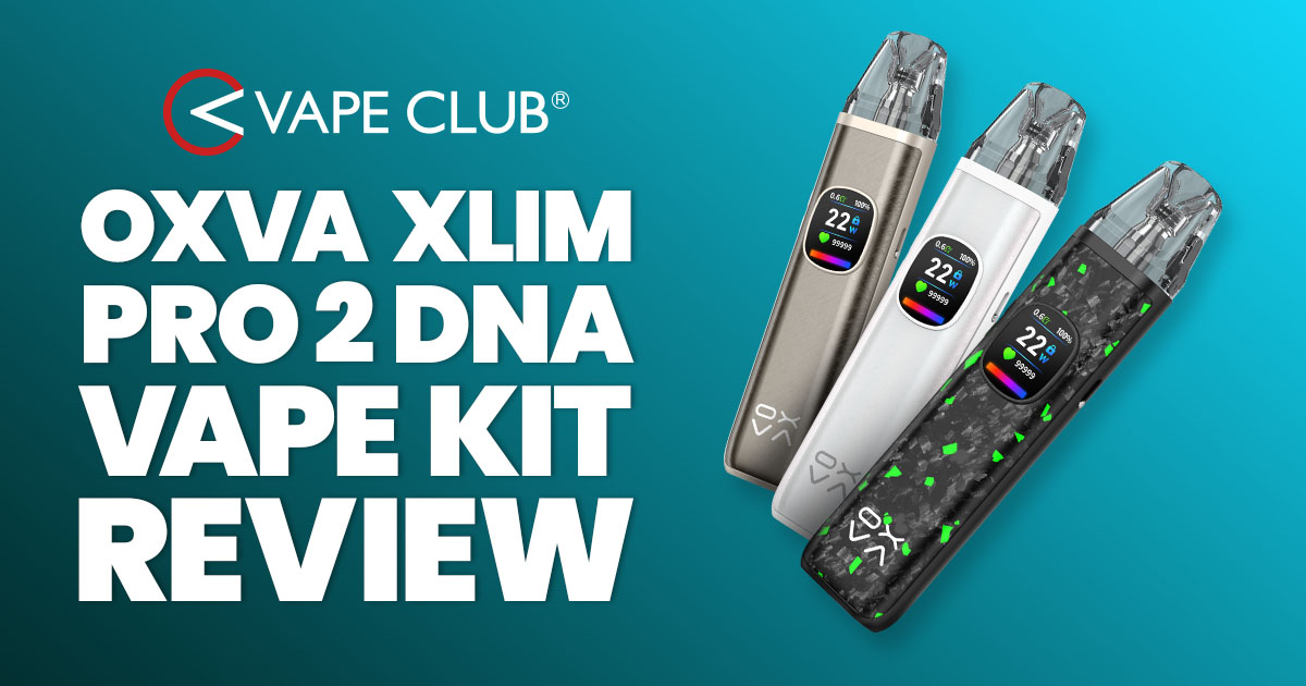 krank durch vape Oxva Xlim Pro 2 DNA Review