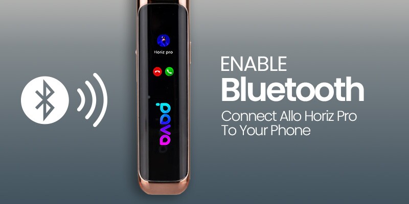 Allo Horiz Pro, Bluetooth Connection