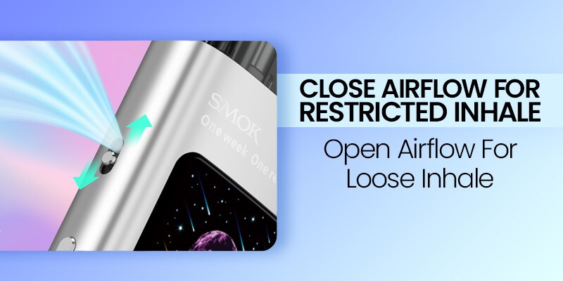 Adjustable Airflow, Loose or Restricted