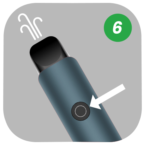 Inhale or press the activation button to vape