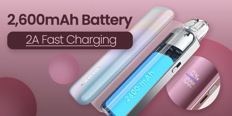 Aspire Pixo Max 2600mAh Battery 2A Fast Charging