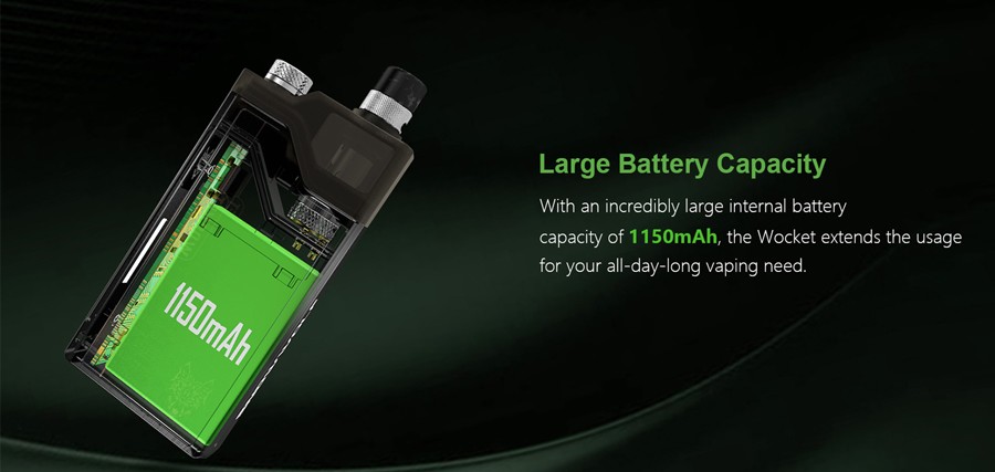 The Wocket vape kit uses a large capacity 1150mAh battery