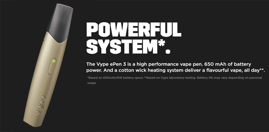 The Vype ePen 3 pod kit is a pre-filled pod device which is powered by a 650mAh battery.
