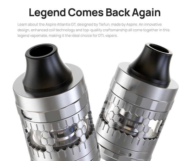 Two Aspire Atlantis GT vape tanks with tapered Mouth pieces emphasising the new design of the tank.