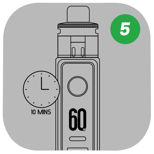 Wait 10 minutes for coil to prime