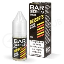 Banana Caramel Nic Salt E-Liquid by Bar Series Desserts