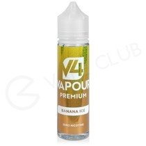 Banana Ice Shortfill E-Liquid by V4 Vapour Premium 50ml