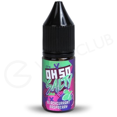 Blackcurrant Raspberry Nic Salt E-Liquid by Oh So Salty